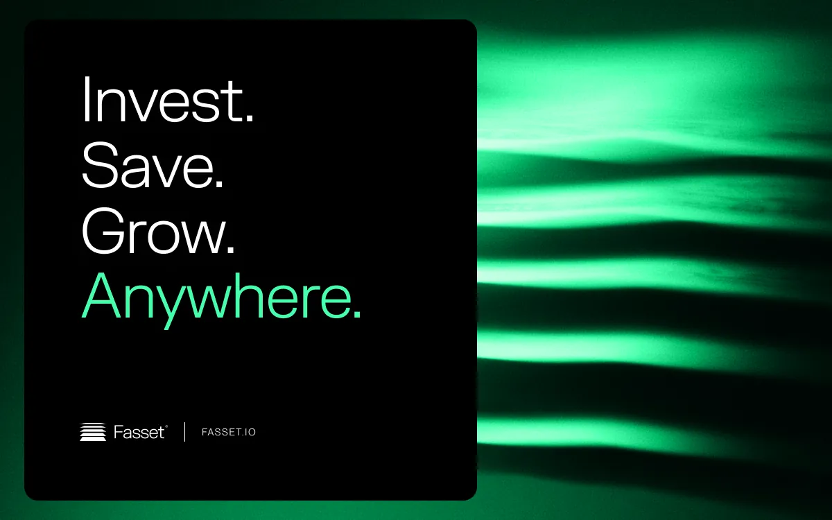Fasset — Invest. Save. Grow. Anywhere.